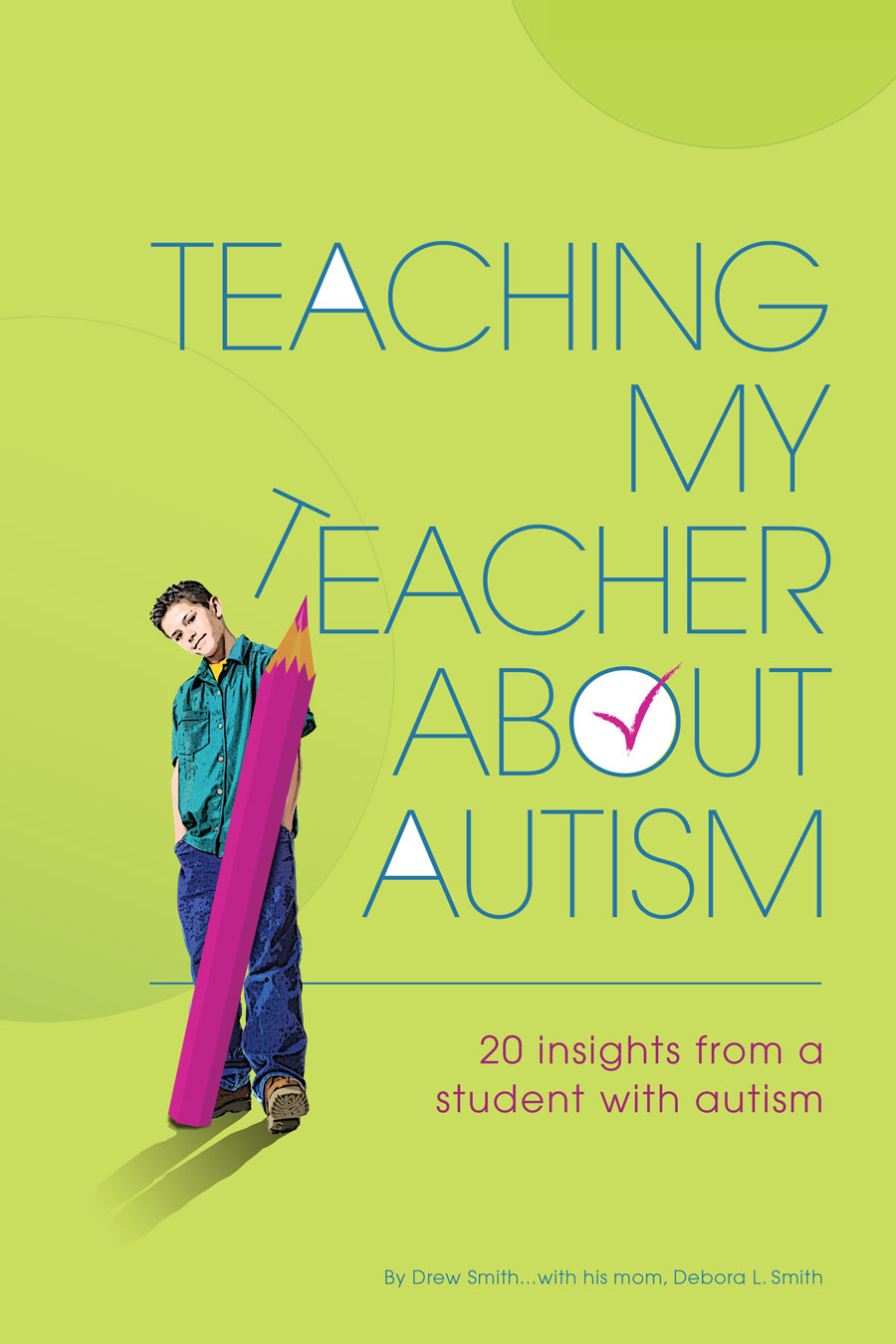 Teaching My Teacher About Autism